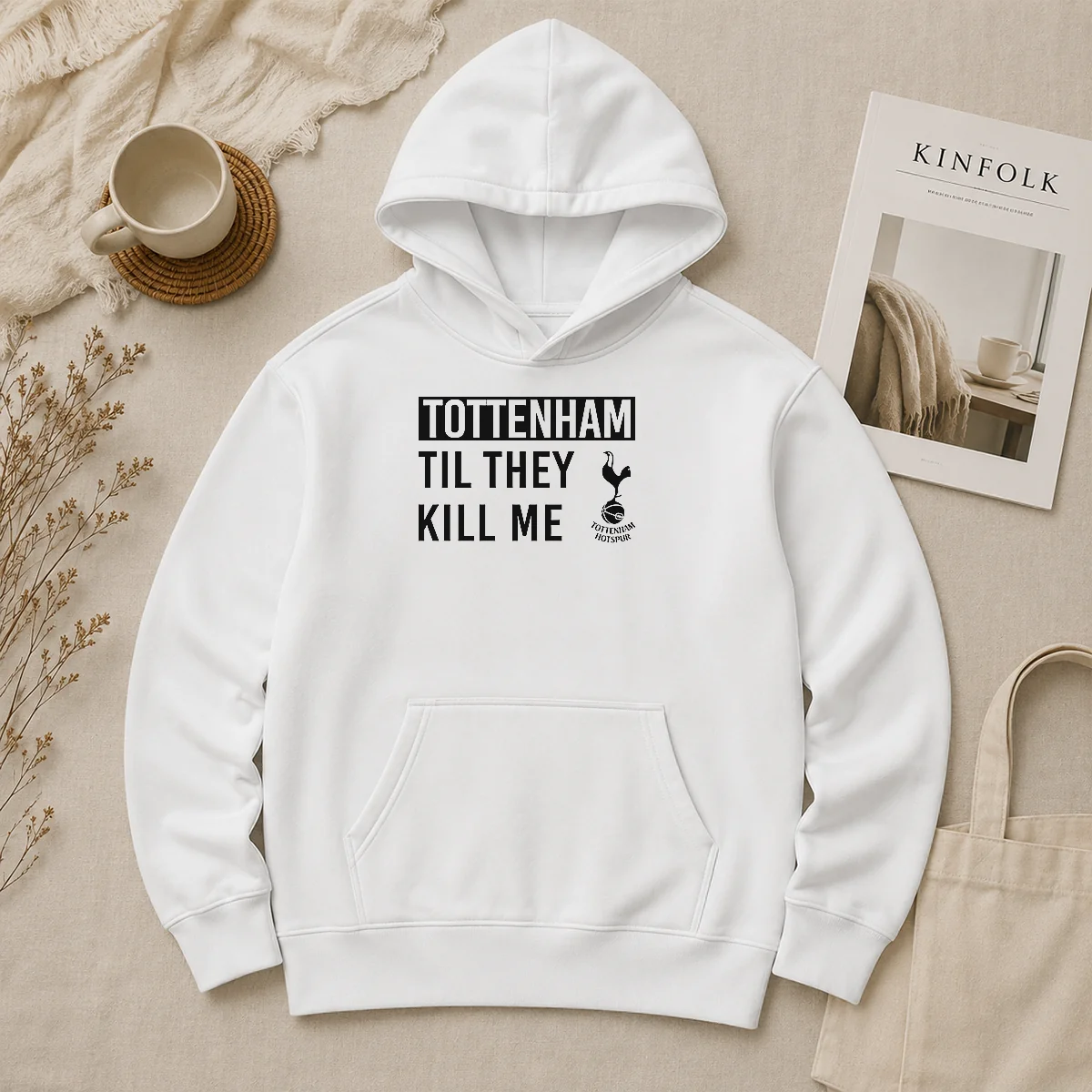 Official Tottenham Til They Kill Me Hoodie Official Tottenham Til They Kill Me Hoodie