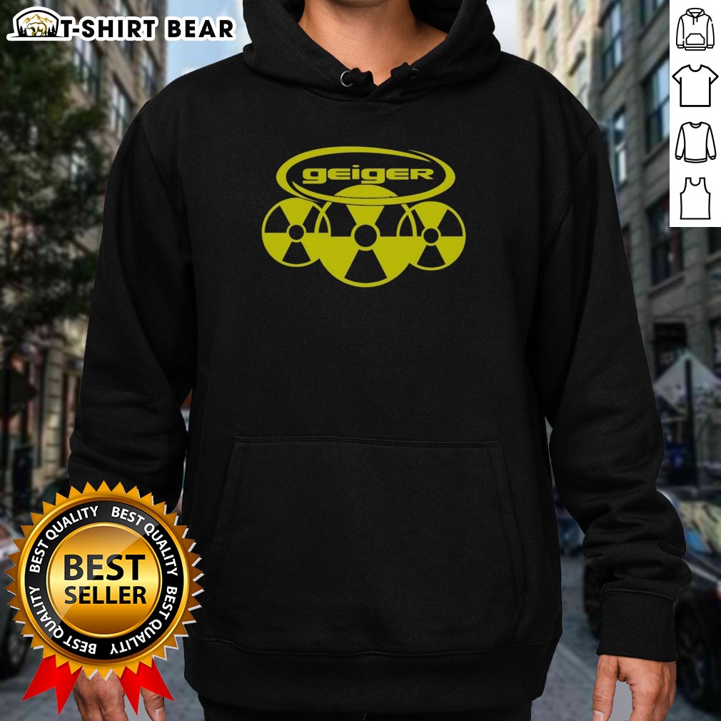 Original Geiger Radiation Symbol Pop Culture Logo Design Radioactive Nuclear Hazard Shirt on Hoodie Original Geiger Radiation Symbol Pop Culture Logo Design Radioactive Nuclear Hazard Shirt shown as a hoodie preview