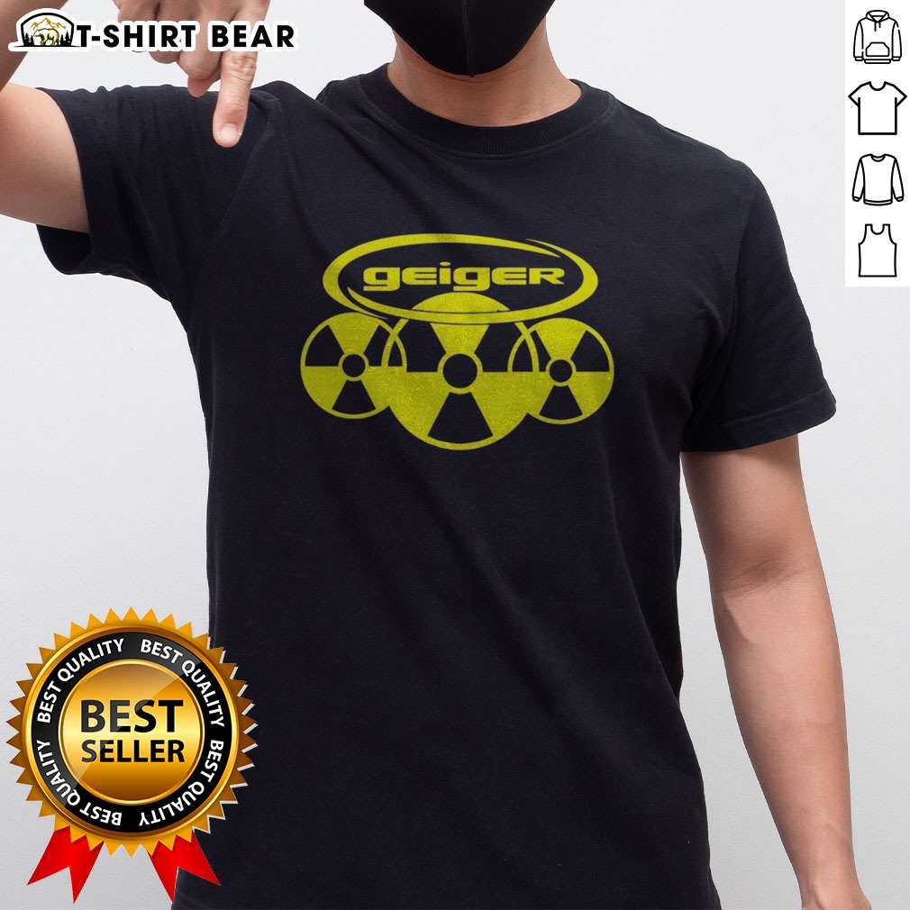 Original Geiger Radiation Symbol Pop Culture Logo Design Radioactive Nuclear Hazard Shirt on Classic Shirt Original Geiger Radiation Symbol Pop Culture Logo Design Radioactive Nuclear Hazard Shirt shown as a classic shirt preview