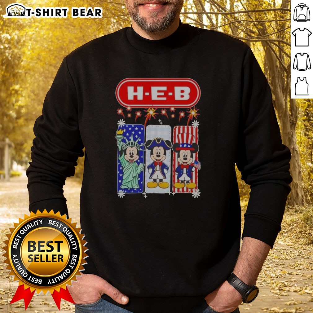 Original H E B Mickey Mouse USA Patriotic Fireworks Shirt on Sweatshirt Original H E B Mickey Mouse USA Patriotic Fireworks Shirt shown as a sweatshirt preview
