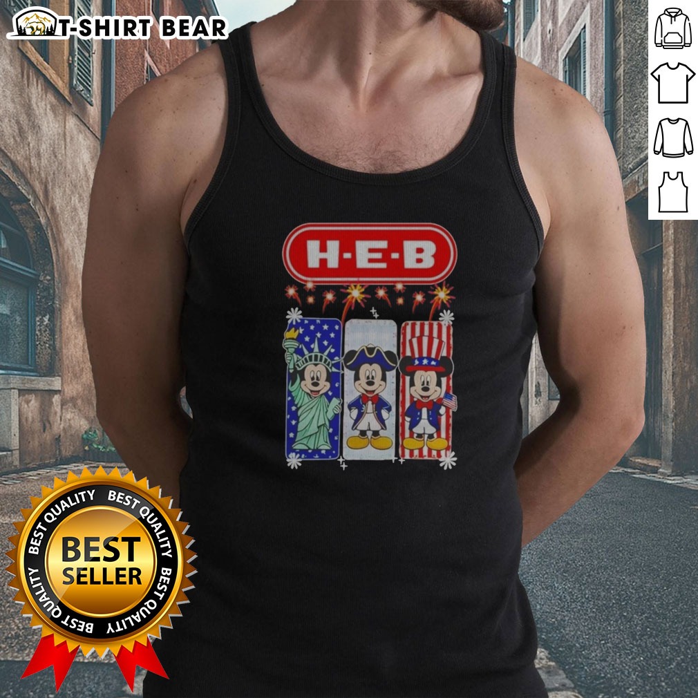 Original H E B Mickey Mouse USA Patriotic Fireworks Shirt on Tank Top Original H E B Mickey Mouse USA Patriotic Fireworks Shirt shown as a tank top preview