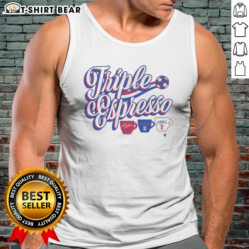 Original Mallory Swanson Trinity Rodman Sophia Wilson Triple Espresso Hoodie Shirt on Tank Top Original Mallory Swanson Trinity Rodman Sophia Wilson Triple Espresso Hoodie Shirt shown as a tank top preview
