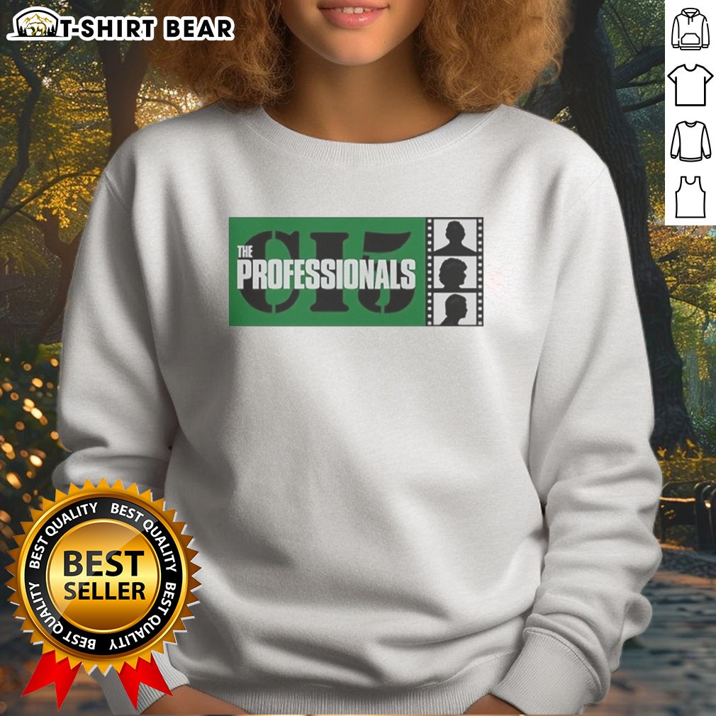 Original The Professionals CI5 Bodie Doyle And Cowley TV Series Hoodie Shirt on Sweatshirt Original The Professionals CI5 Bodie Doyle And Cowley TV Series Hoodie Shirt shown as a sweatshirt preview