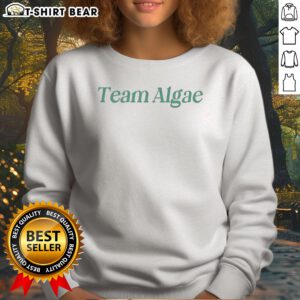 Pretty Team Algae Reflecting Pool Sweatshirt
