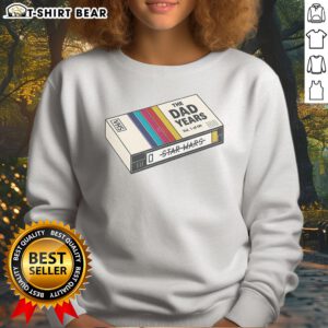Pretty The Dad Year Star Wars VHS Sweatshirt