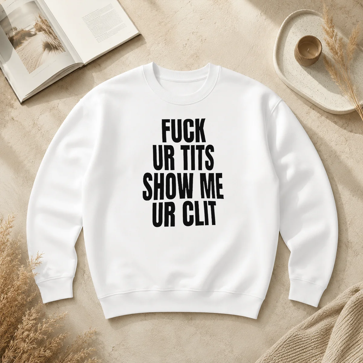 Awesome Fuck Ur Tits Show Me Ur Clit Humor Text Sweater Awesome Fuck Ur Tits Show Me Ur Clit Humor Text Sweater