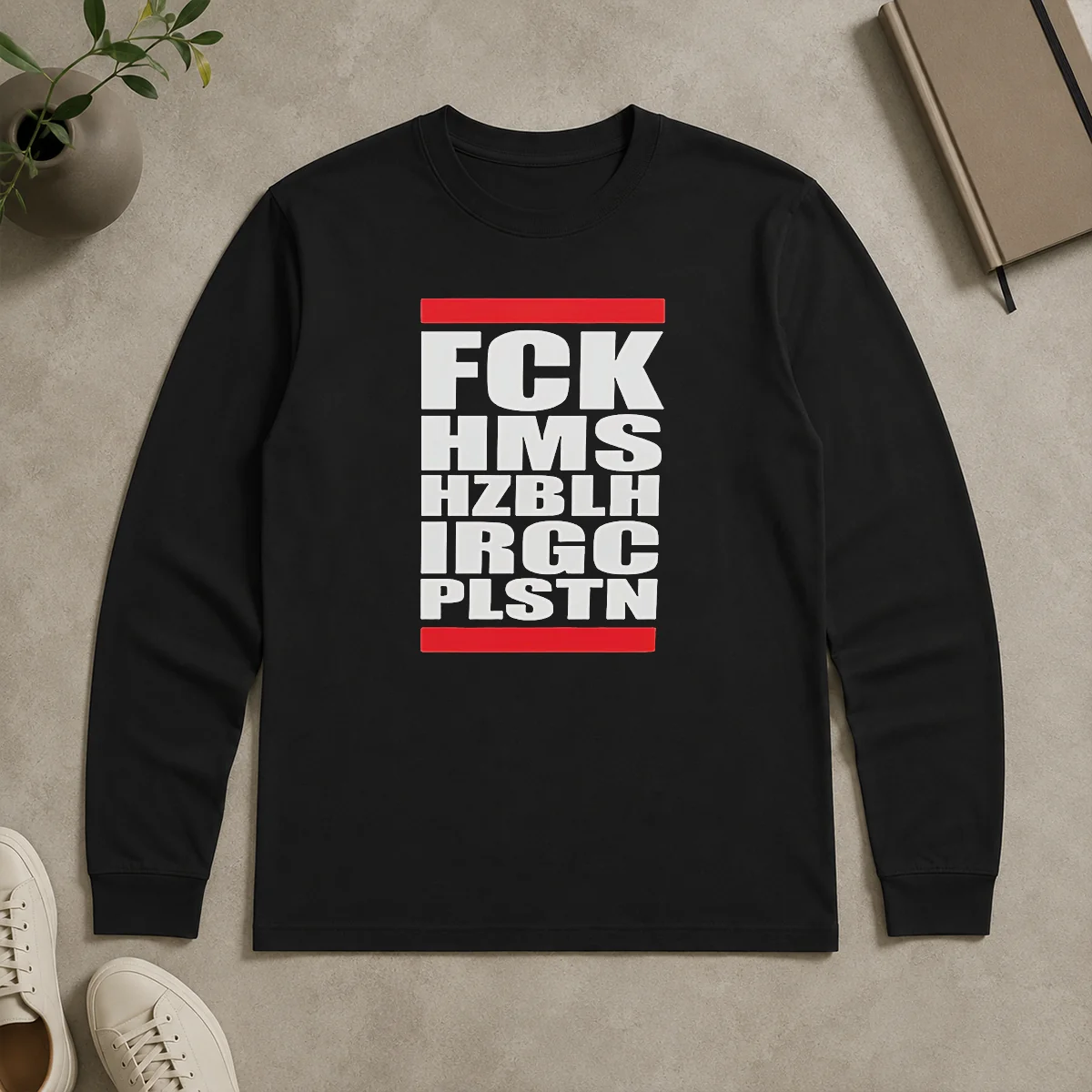 Funny FCK HMS HZBLH IRGC PLSTN Acronym Long Sleeve Shirt Funny FCK HMS HZBLH IRGC PLSTN Acronym Long Sleeve Shirt