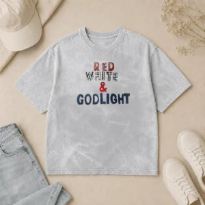 Funny Hot Red White And Godlight Patriotic Washed T-Shirt