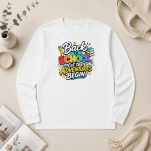 Funny Nice Back To School Adventures Typography Long Sleeve Shirt