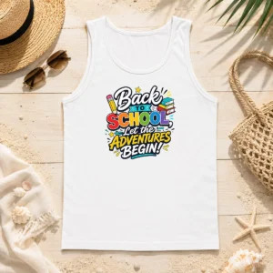 Funny Nice Back To School Adventures Typography Tank Top