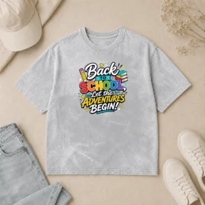 Funny Nice Back To School Adventures Typography Washed T-Shirt