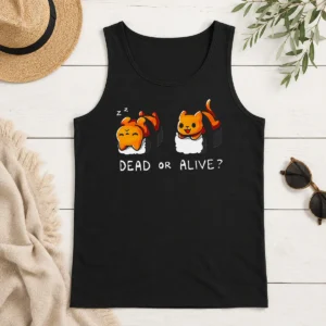 Funny Original Sushicat Dead Or Alive Tank Top