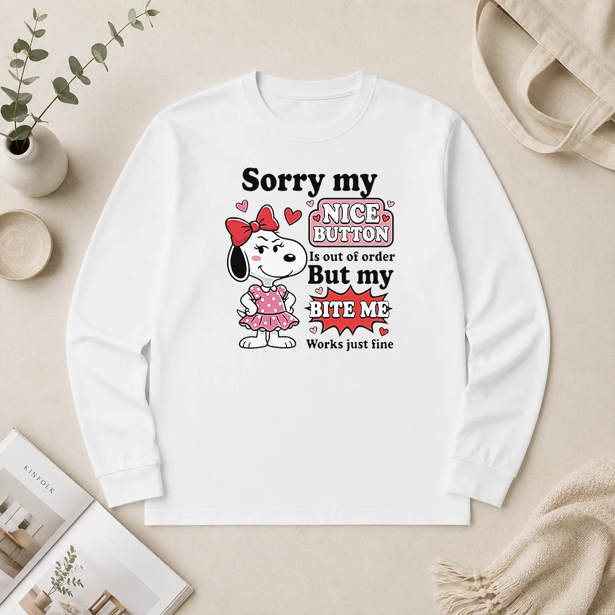 Funny Sorry My Nice Button Out Of Order But My Bite Me Works Just Fine Long Sleeve Shirt Funny Sorry My Nice Button Out Of Order But My Bite Me Works Just Fine Long Sleeve Shirt