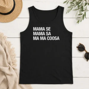 Good Mama Se Mama Sa Ma Ma Coosa Tank Top