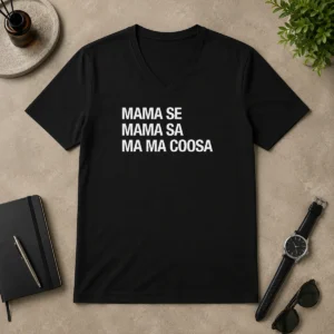 Good Mama Se Mama Sa Ma Ma Coosa V-Neck Shirt
