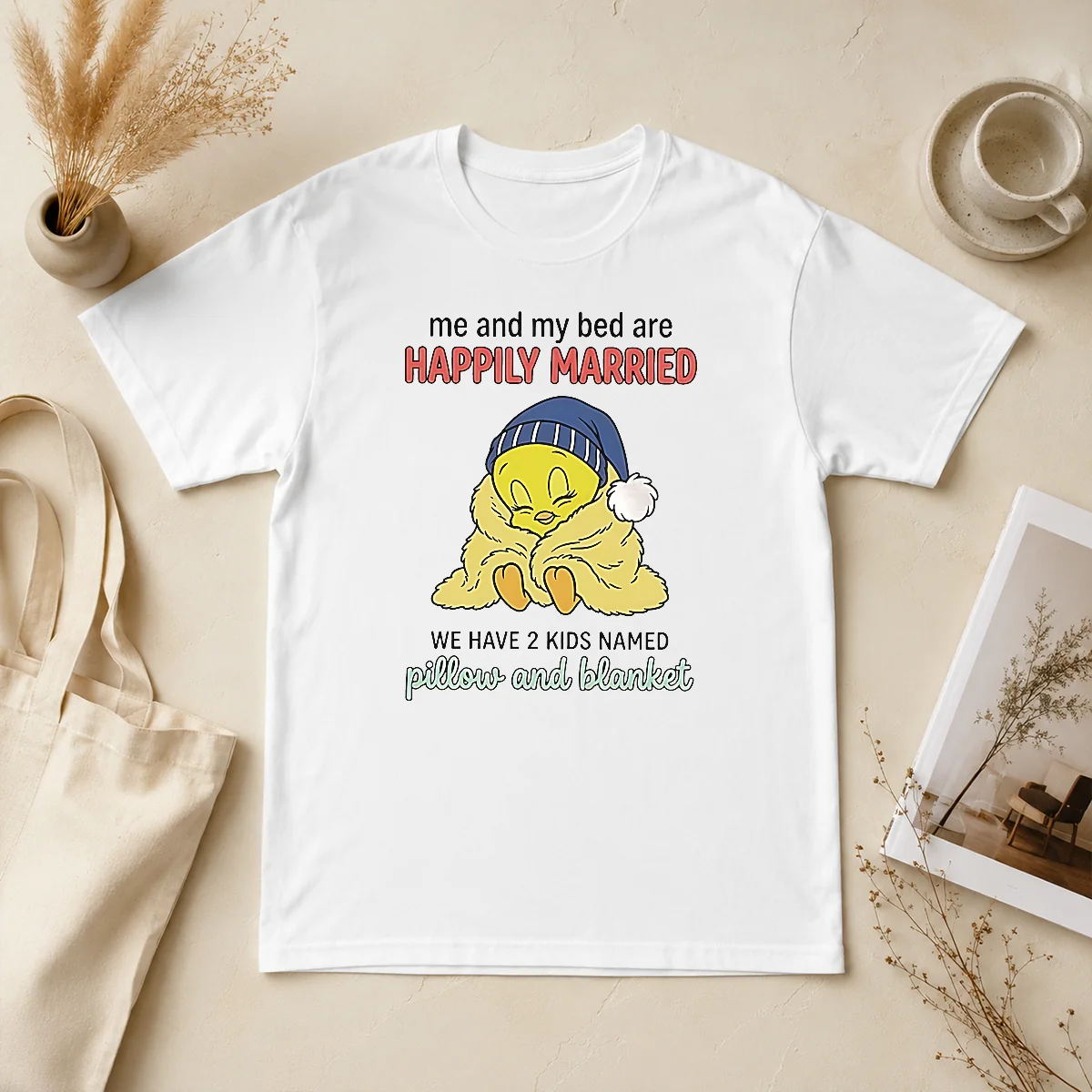 Good Tweety And My Bed Are Kids Shirt Good Tweety And My Bed Are Kids Shirt