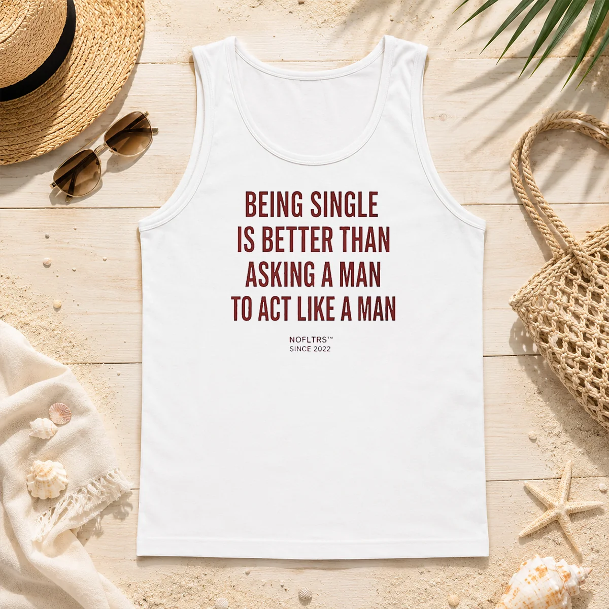 Happy Hot Funny Being Single Is Better Than Asking A Man To Act Like A Man Tank Top Happy Hot Funny Being Single Is Better Than Asking A Man To Act Like A Man Tank Top