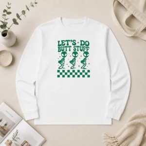 Hot Funny Aliens Let'S Do Butt Stuff Checkerboard Novelty Meme Long Sleeve Shirt in black with bold graphic print