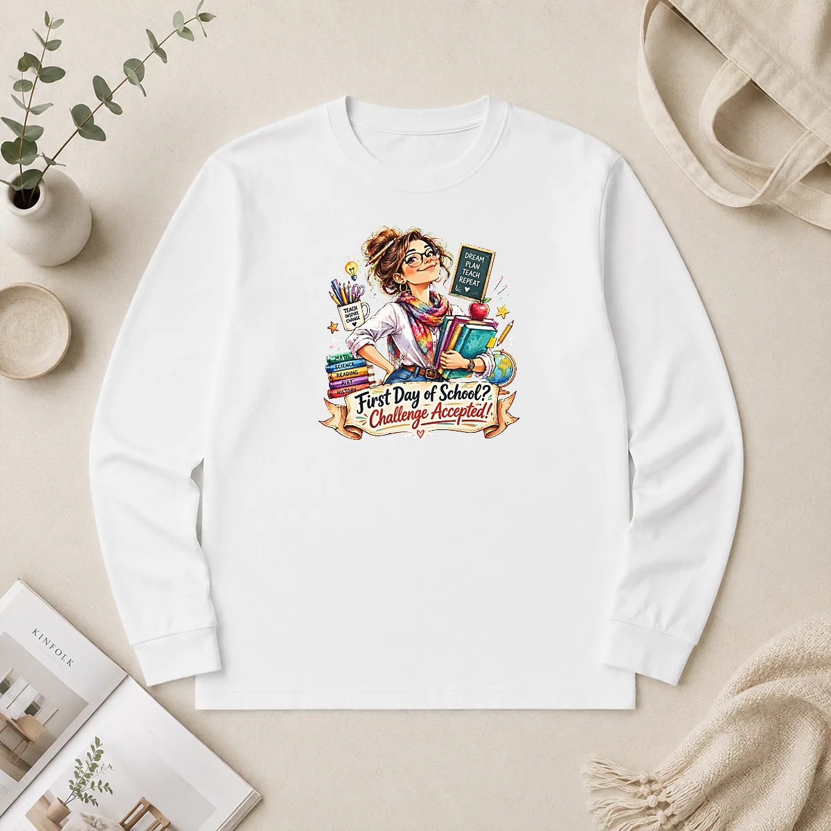 Hot Good Humorous Watercolor First Day Of School Teacher For Woman Long Sleeve Shirt Hot Good Humorous Watercolor First Day Of School Teacher For Woman Long Sleeve Shirt