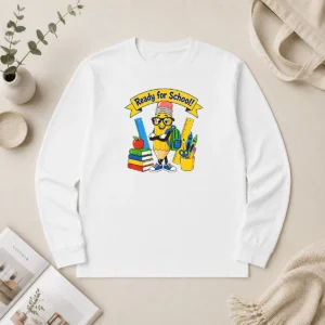 Hot Premium Back To School Ready For School Vector Long Sleeve Shirt