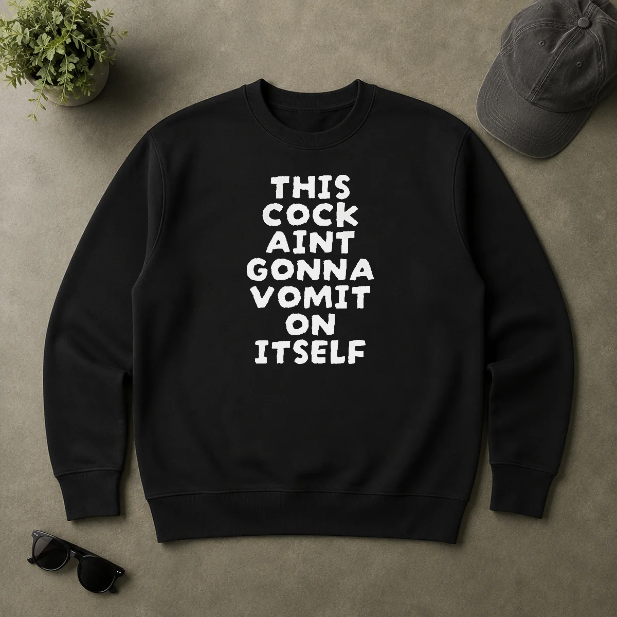 Hot This Cock Aint Gonna Vomit On It Self Text Sweater Hot This Cock Aint Gonna Vomit On It Self Text Sweater