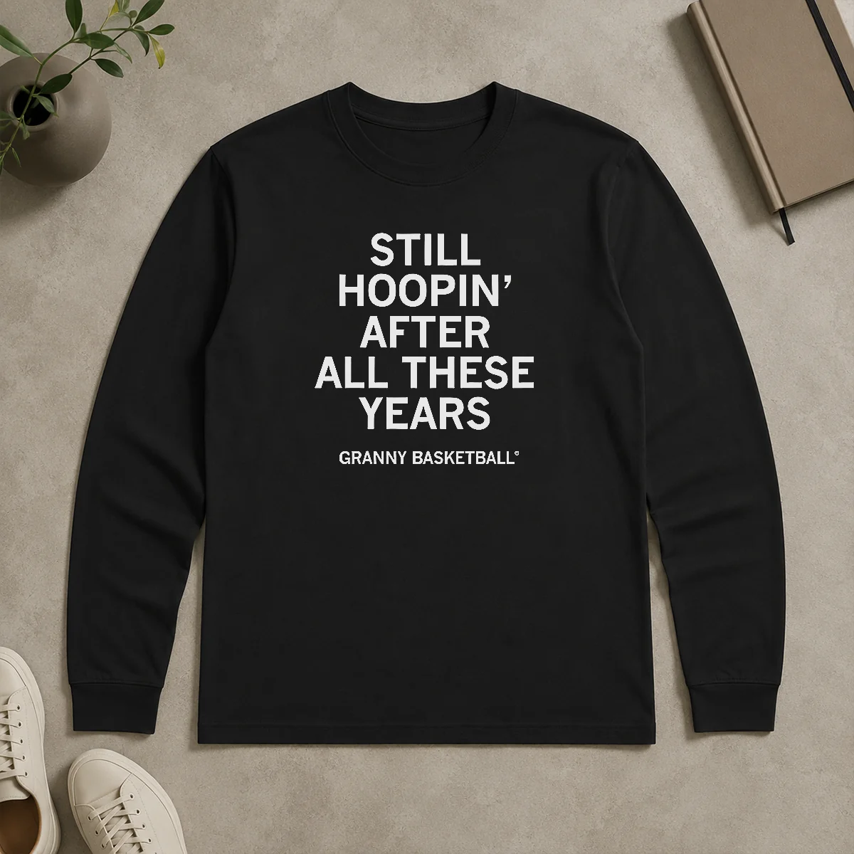 Nice Awesome Still Hoopin' After All These Years Granny Basketball Long Sleeve Shirt Nice Awesome Still Hoopin' After All These Years Granny Basketball Long Sleeve Shirt