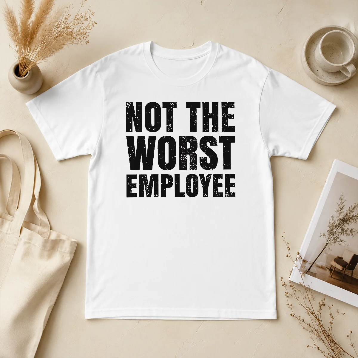 Nice Official Not The Worst Employee Shirt Nice Official Not The Worst Employee Shirt
