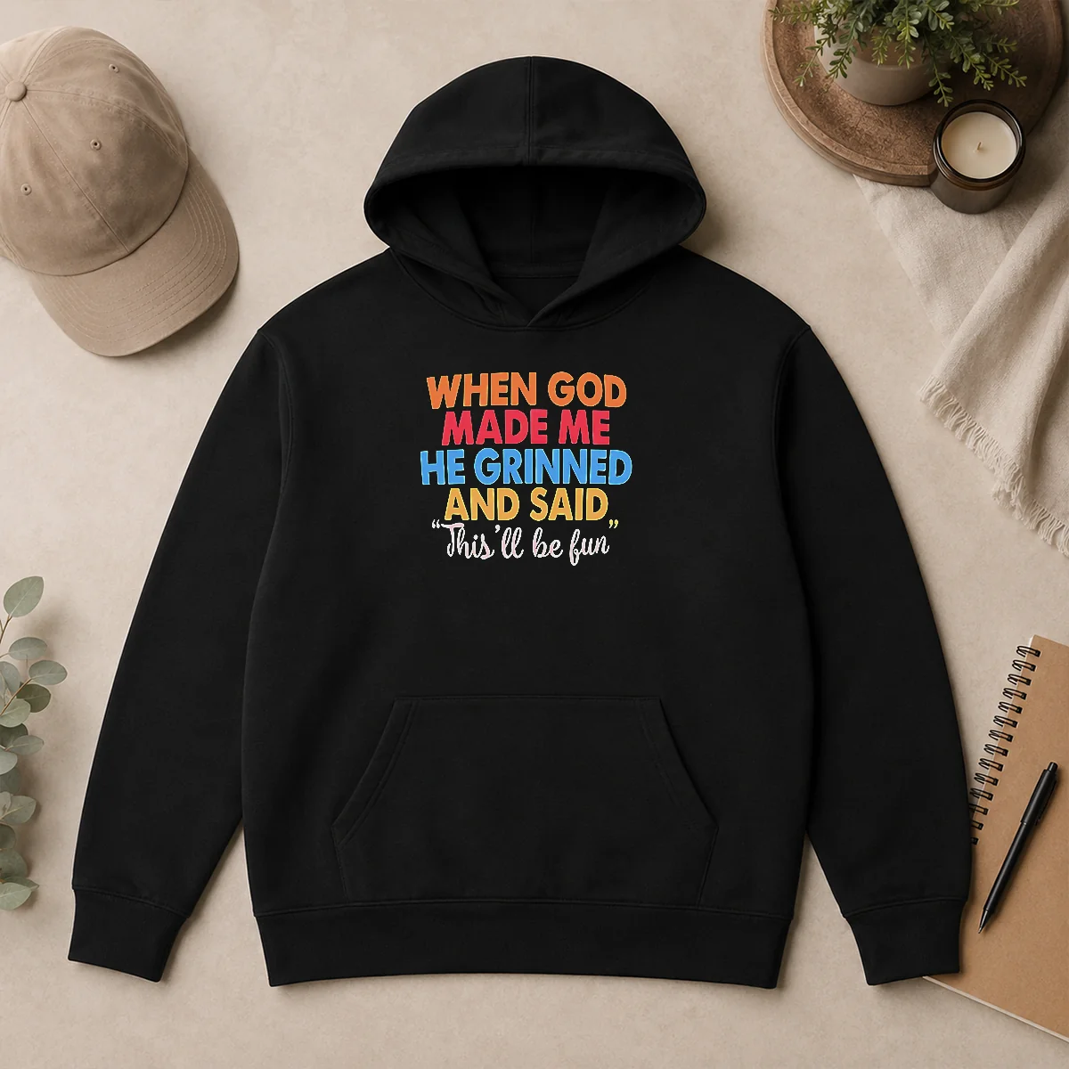 Nice Official When God Made Me He Grinned And Said This'Ll Be Fun Vintage Hoodie Nice Official When God Made Me He Grinned And Said This'Ll Be Fun Vintage Hoodie