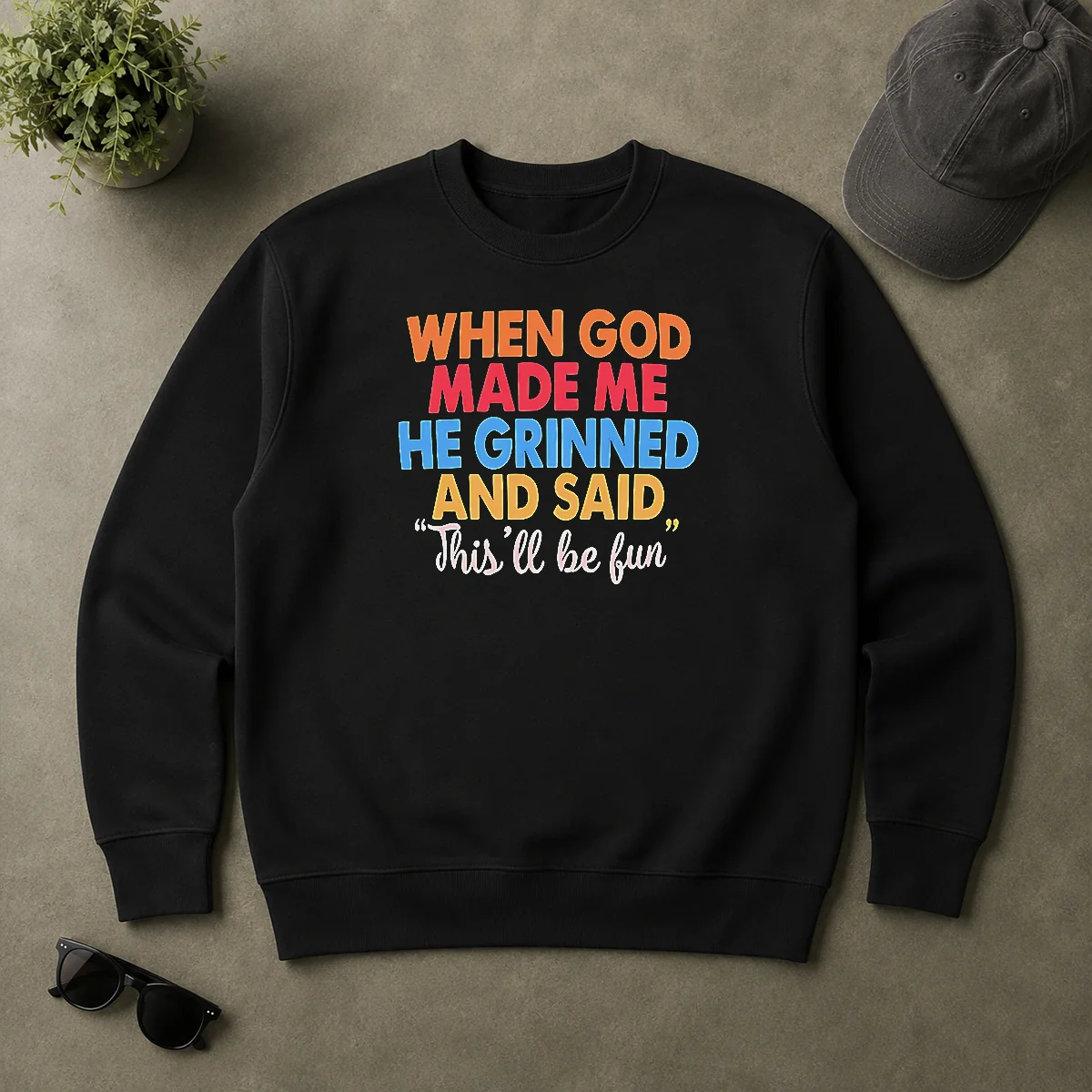 Nice Official When God Made Me He Grinned And Said This'Ll Be Fun Vintage Sweater Nice Official When God Made Me He Grinned And Said This'Ll Be Fun Vintage Sweater