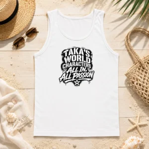 Nice Original Takas World Characters Passion Stencil Shirt For Anime Tank Top