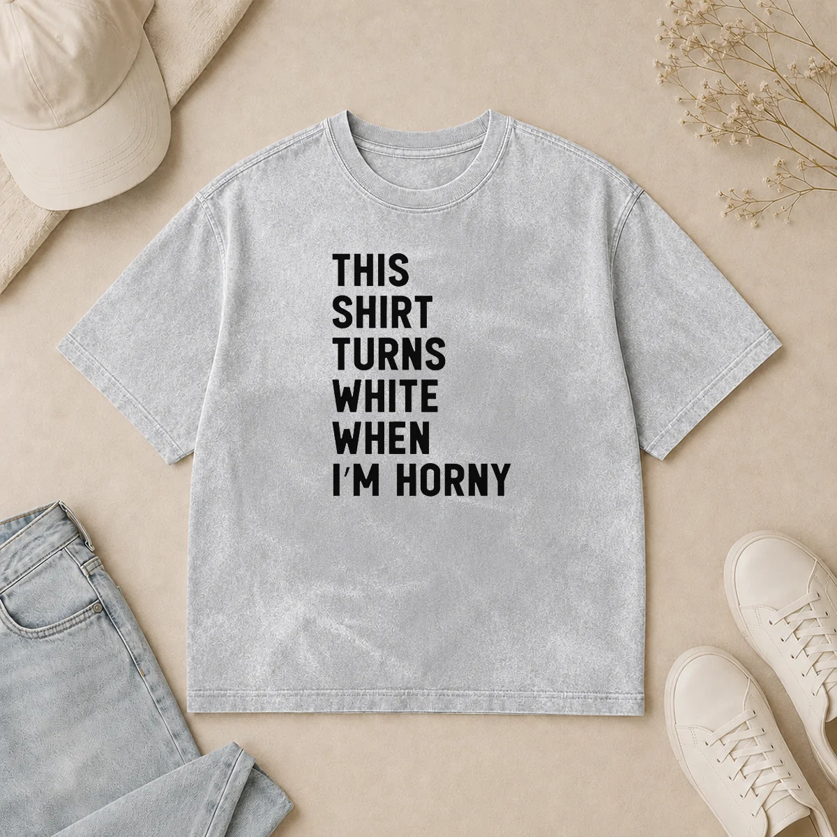 Nice This Shirt Turns White When I'M Horny Washed T Shirt Nice This Shirt Turns White When I'M Horny Washed T Shirt in light gray, short sleeve casual wear