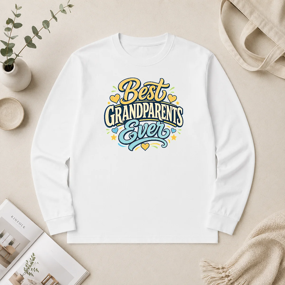 Nice Top Best Grandparents Ever Typography For Grandparents Day Long Sleeve Shirt Nice Top Best Grandparents Ever Typography For Grandparents Day Long Sleeve Shirt