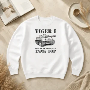 Nice Top Tiger I This Is My Favourite Tank Military Sweater