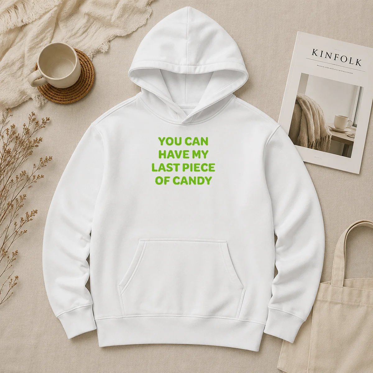 Nice You Can Have My Last Piece Of Candy Sweet Hoodie Nice You Can Have My Last Piece Of Candy Sweet Hoodie