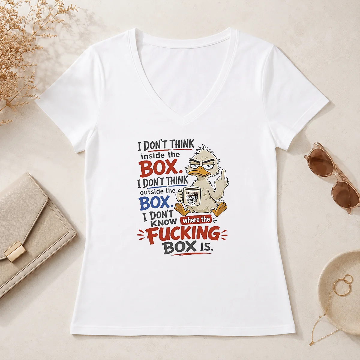 Original Duck I Don'T Think Inside V-Neck Shirt Original Duck I Don'T Think Inside V-Neck Shirt