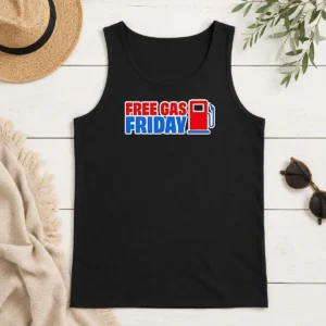 Original Free Gas Friday Gas Pump Tank Top