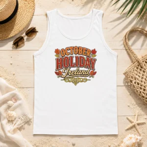 Original Pretty October Holiday Ireland Cozy Fall Typography Tank Top