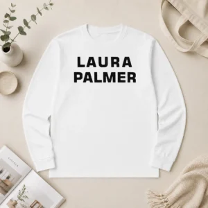 Premium Laura Palmer Twin Peaks I Killed Laura Palmer Long Sleeve Shirt