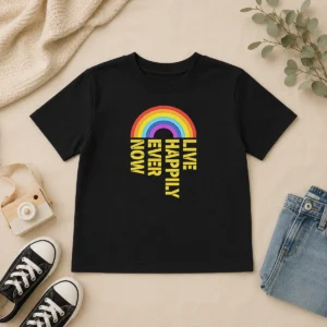 Premium Live Happily Ever Now Rainbow Kids T-Shirt