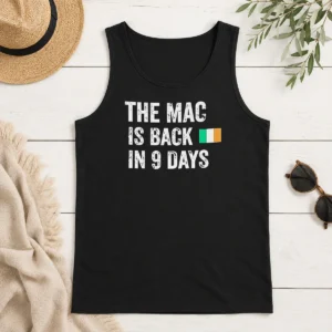 Premium Original The Mac Is Back In 9 Days Flag Tank Top