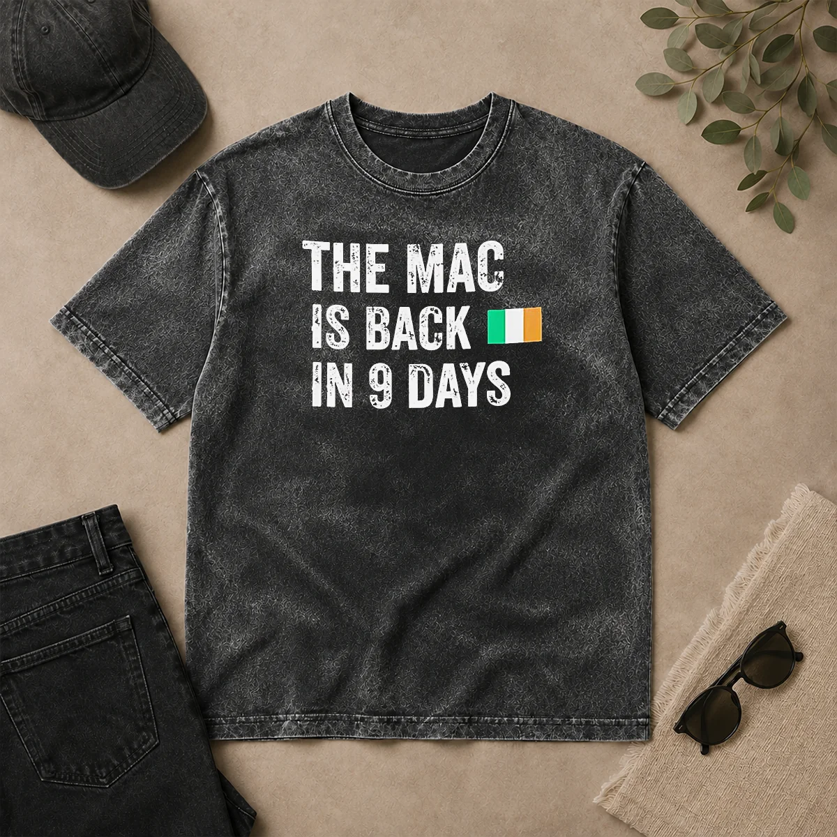 Premium Original The Mac Is Back In 9 Days Flag Washed T Shirt Premium Original The Mac Is Back In 9 Days Flag printed on a soft washed t shirt in vintage style