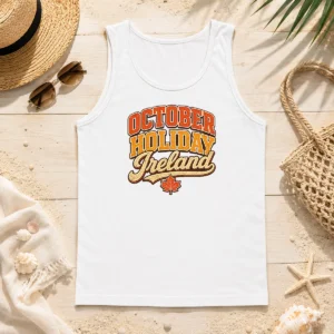 Premium Pretty October Holiday Ireland Vintage Cozy Fall Celebration Tank Top
