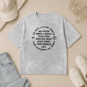 Premium To Save A Dying World One Nation Under A Groove Peace Funk Good Old Music Washed T-Shirt