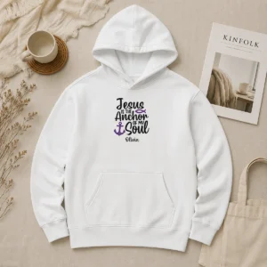 Premium Top Jesus Is The Anchor Of My Soul Hoodie