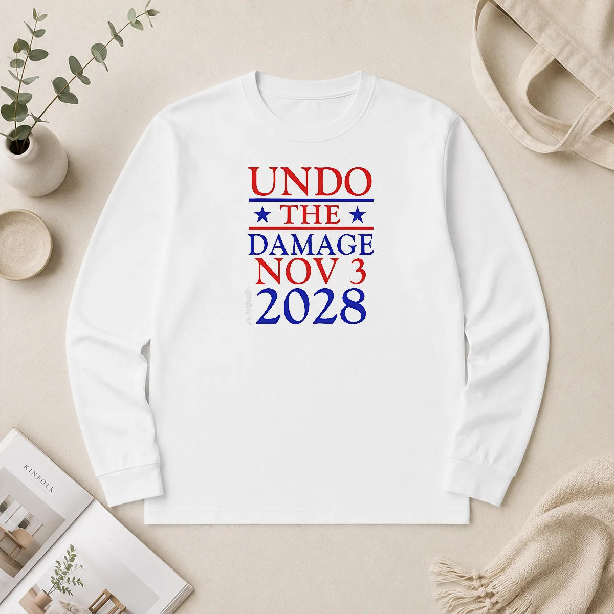 Premium Undo The Damage Nov 3 2028 Election Long Sleeve Shirt Premium Undo The Damage Nov 3 2028 Election Long Sleeve Shirt