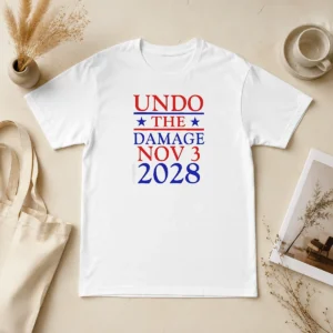 Premium Undo The Damage Nov 3 2028 Election