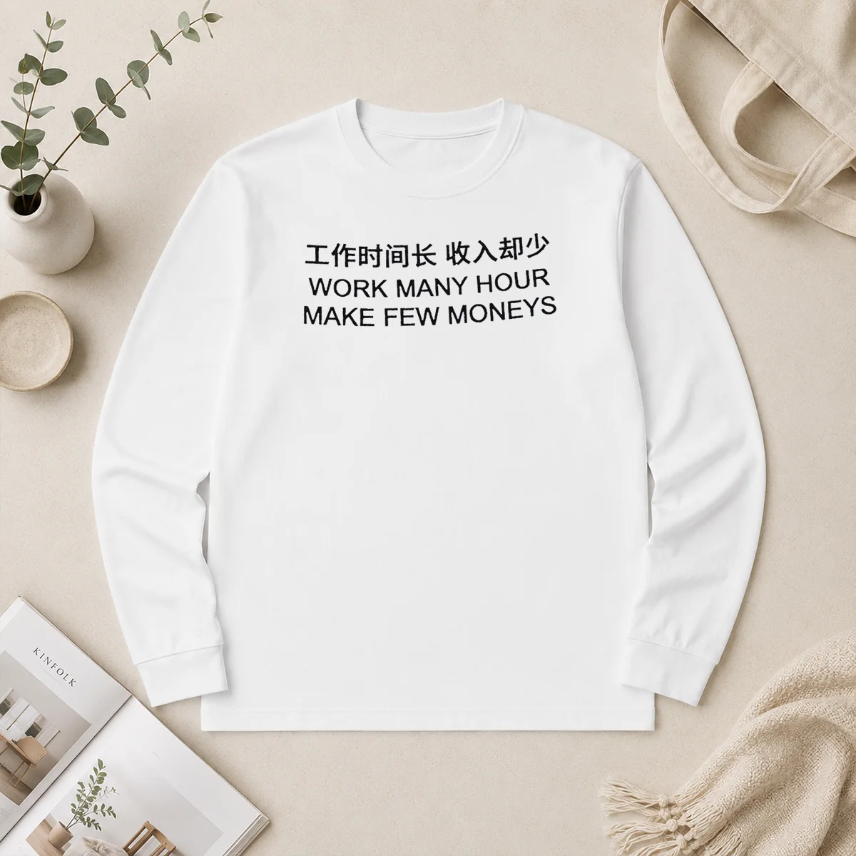 Premium Work Many Hour Make Few Moneys Long Sleeve Shirt Premium Work Many Hour Make Few Moneys Long Sleeve Shirt