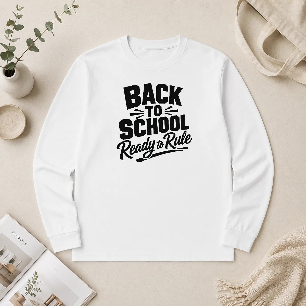 Pretty Back To School Ready To Rule Silhouette Long Sleeve Pretty Back To School Ready To Rule Silhouette long sleeve shirt in black with white text design