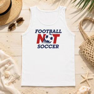 Pretty Football Not Soccer Tank Top