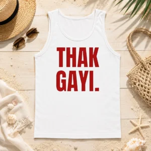 Pretty Funny Thak Gayi Hindi Tired Exhausted Tank Top